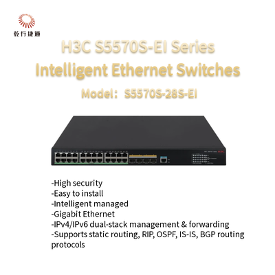 Η σειρά H3C S5570S-EI S5570S-28S-EI υψηλής απόδοσης ευφυείς διακόπτες Ethernet