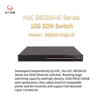 Διακόπτης SDN σειράς H3C S6520X-EI S6520X-30QC-EI 10G